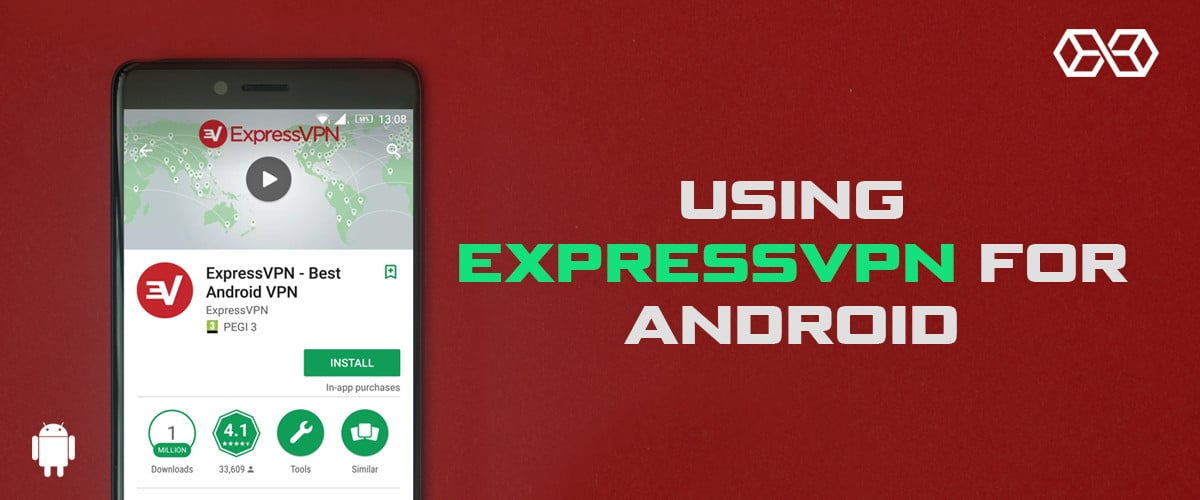 Използване на ExpressVPN за Android