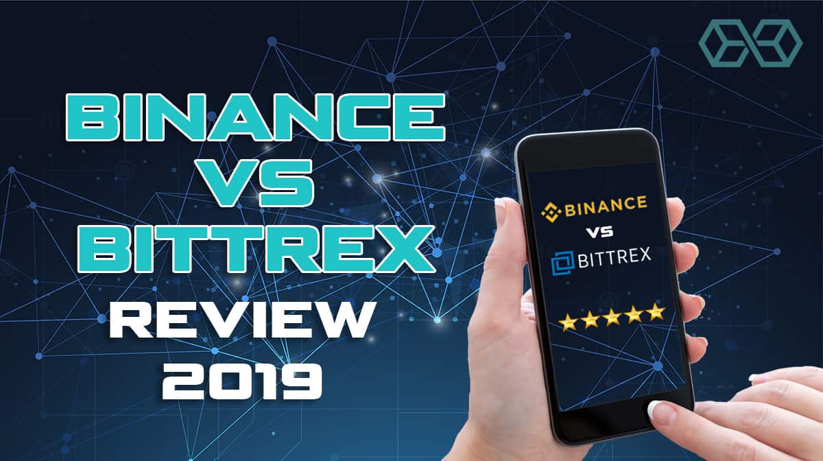 Đánh giá Binance so với Bittrex 2019