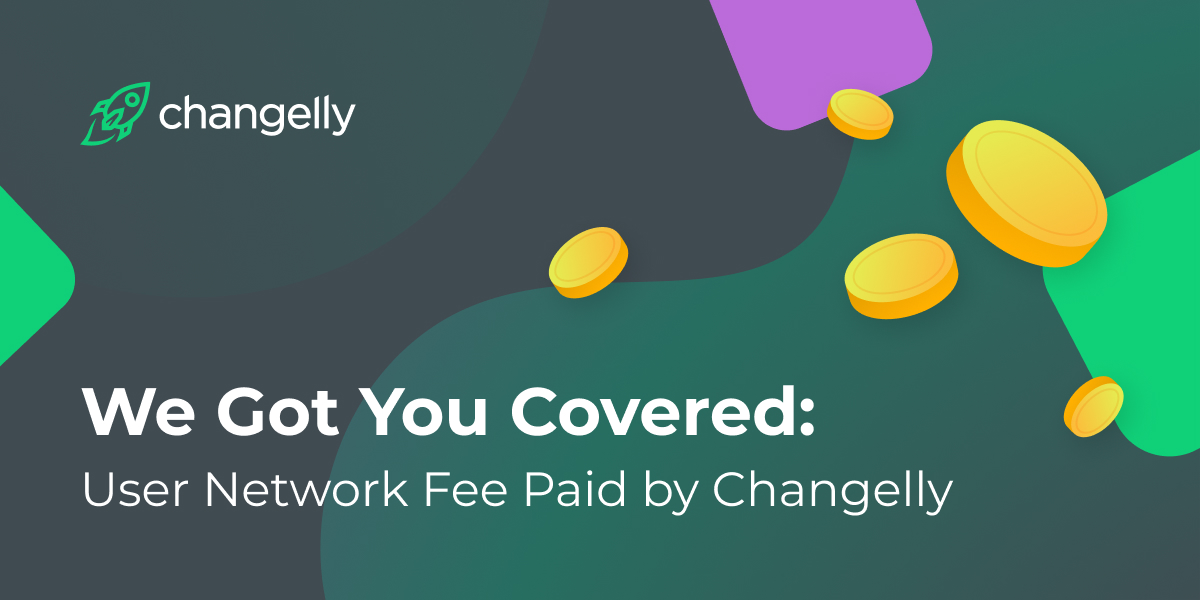 Taxe de rețea pentru utilizatori plătite de Changelly