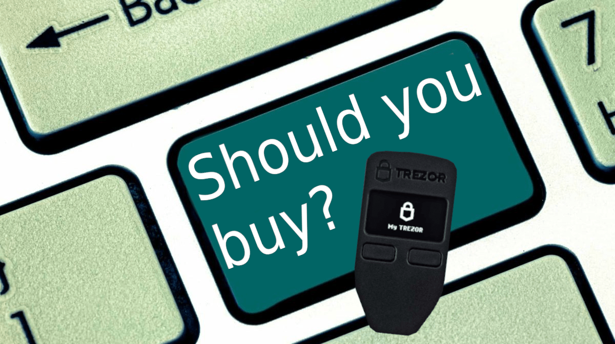 Ar trebui să cumpărați Trezor One?