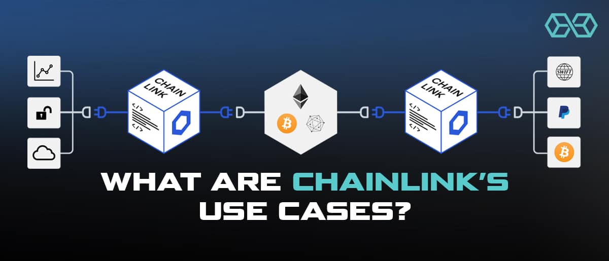 каковы варианты использования ChainLink?